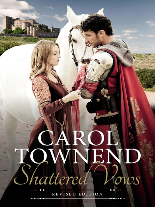 Title details for Shattered Vows by Carol Townend - Available